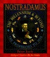 Nostradamus: The Millennium and Beyond by Liz Greene, Peter Lorie