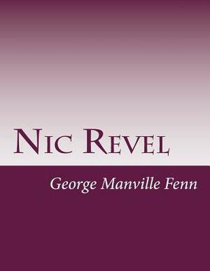 Nic Revel by George Manville Fenn