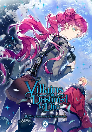 Villains Are Destined to Die, Vol. 4 by SUOL, Gwon Gyeoeul