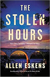 The Stolen Hours by Allen Eskens