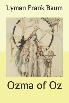 Ozma of Oz by L. Frank Baum