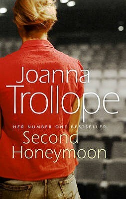 Second Honeymoon by Joanna Trollope