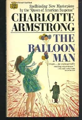 The Balloon Man by Charlotte Armstrong