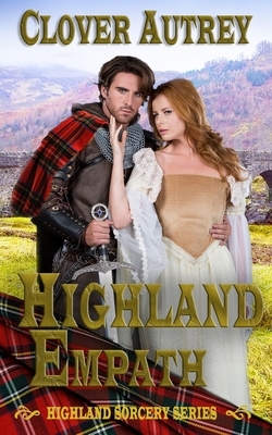 Highland Empath by Clover Autrey