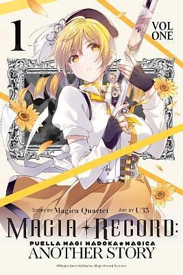 Magia Record: Puella Magi Madoka Magica Another Story, Vol. 1 by U35, Magica Quartet