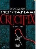 Crucifix by Richard Montanari