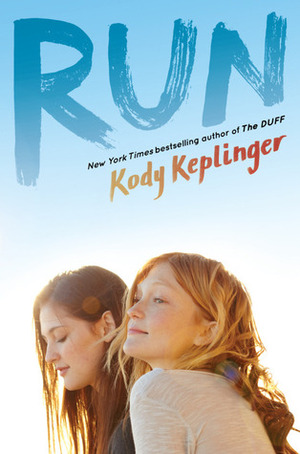 Run by Kody Keplinger