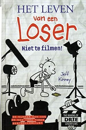 Niet te filmen! by Jeff Kinney, Hanneke Majoor