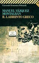 Il labirinto greco by Hado Lyria, Manuel Vázquez Montalbán