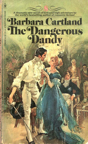 The Dangerous Dandy by Barbara Cartland