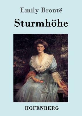 Sturmhöhe by Emily Brontë