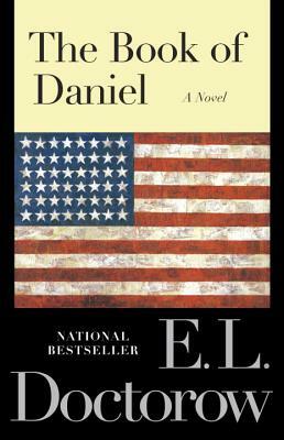 The Book of Daniel by E.L. Doctorow