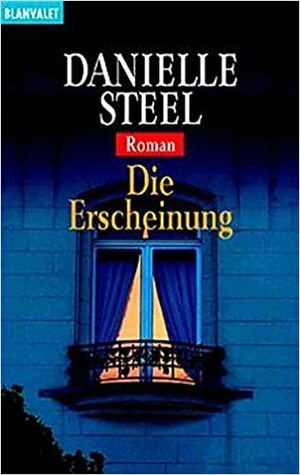 Die Erscheinung by Danielle Steel