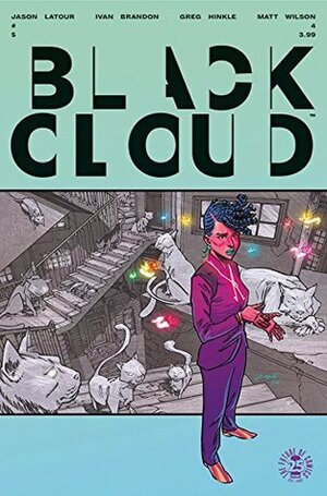 Black Cloud #4 by Jason Latour, Ivan Brandon, Matt Wilson, Greg Hinkle