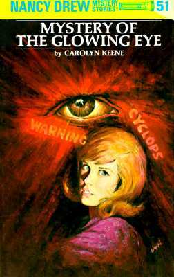 Mystery of the Glowing Eye by Carolyn Keene