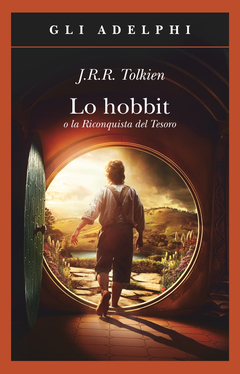 Lo hobbit o la Riconquista del Tesoro by J.R.R. Tolkien