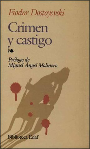 Crimen y castigo by Fyodor Dostoevsky