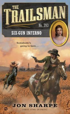 Six-Gun Inferno by Jon Sharpe