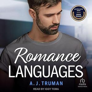 Romance Languages by A.J. Truman