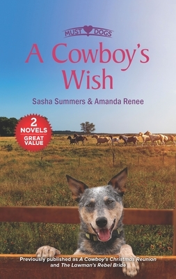 A Cowboy's Wish by Sasha Summers, Amanda Renee