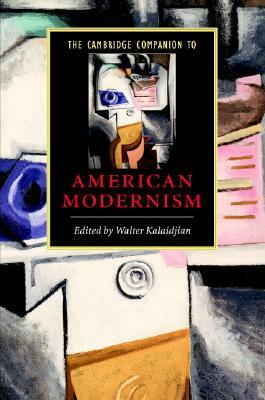 The Cambridge Companion to American Modernism by 