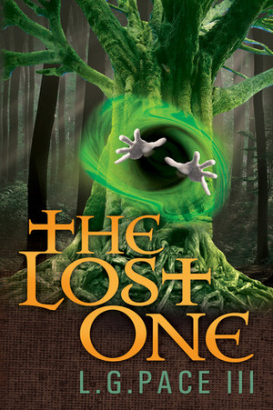 The Lost One by L.G. Pace III