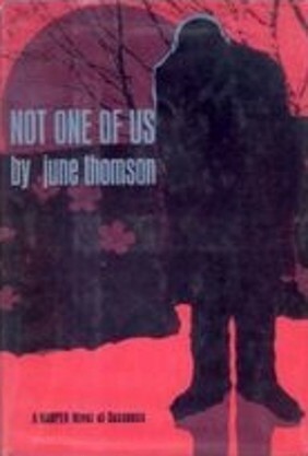 Not One of Us by June Thomson