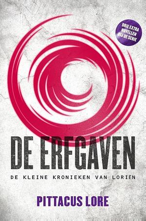 De Erfgaven by Pittacus Lore