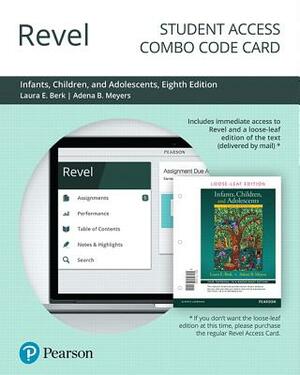 Revel for Infants, Children, and Adolescents -- Combo Access Card by Laura Berk, Adena Meyers