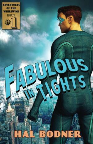 Fabulous in Tights by Hal Bodner