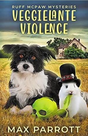 Veggielante Violence by Max Parrott