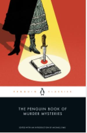 The Penguin Book of Murder Mysteries by Michael Sims