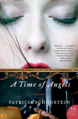 A Time of Angels by Patricia Schonstein