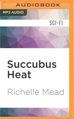 Succubus Heat by Richelle Mead