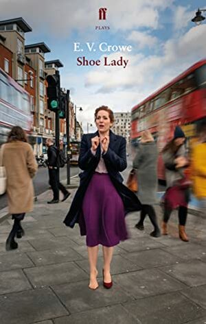 Shoe Lady by E.V. Crowe