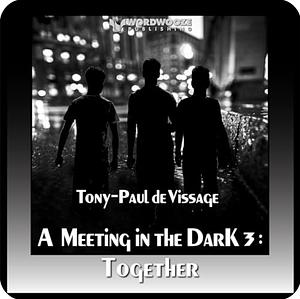 Together by Tony-Paul de Vissage