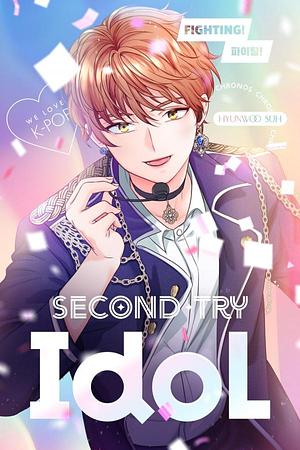 Second Try Idol  by Tinta