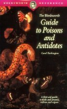 Guide to Poisons and Antidotes by Carol Ann Turkington