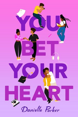 You Bet Your Heart by Danielle Parker