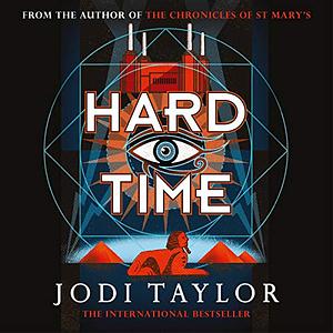 Hard Time by Jodi Taylor