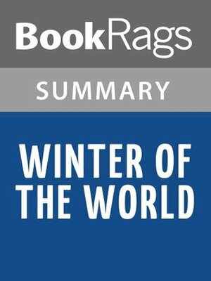 Winter of the World by Ken Follett l Summary & Study Guide by BookRags