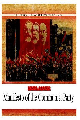 Manifesto Of The Communist Party by Karl Marx