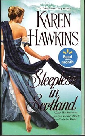 Sleepless in Scotland by Karen Hawkins