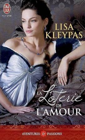 La loterie de l'amour by Lisa Kleypas