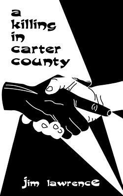 A Killing in Carter Country by Jim Lawrence