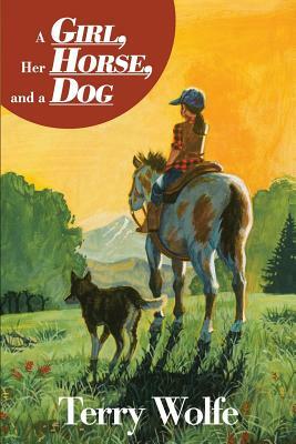 A Girl, Her Horse and a Dog by Terry Wolfe