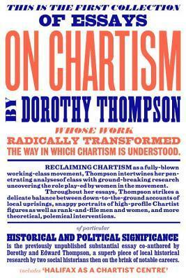 On Chartism by Dorothy Thompson