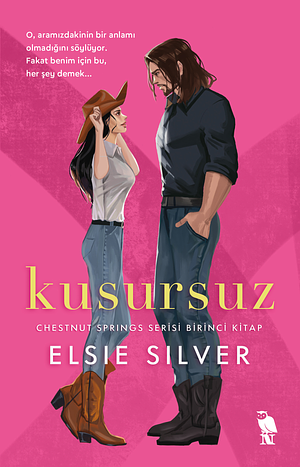 Kusursuz by Elsie Silver