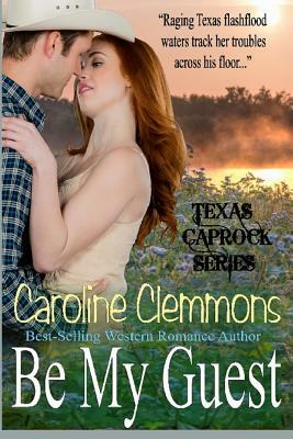 Be My Guest by Caroline Clemmons