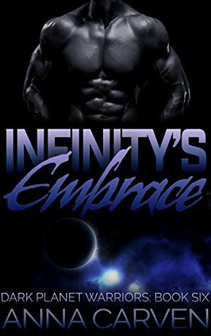 Infinity's Embrace by Anna Carven